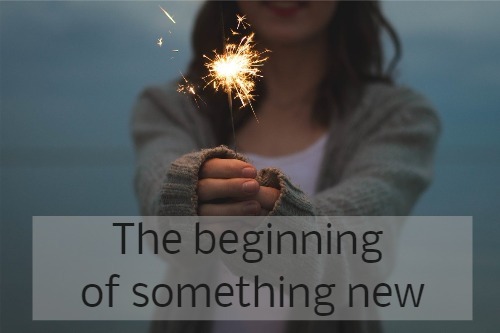 The beginning of something new…