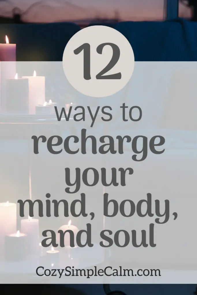 recharge you mind, body, and soul