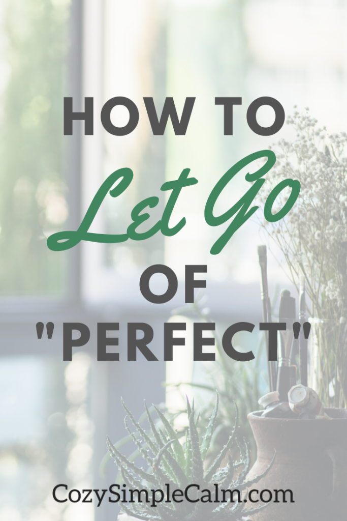 letting go of perfectionism