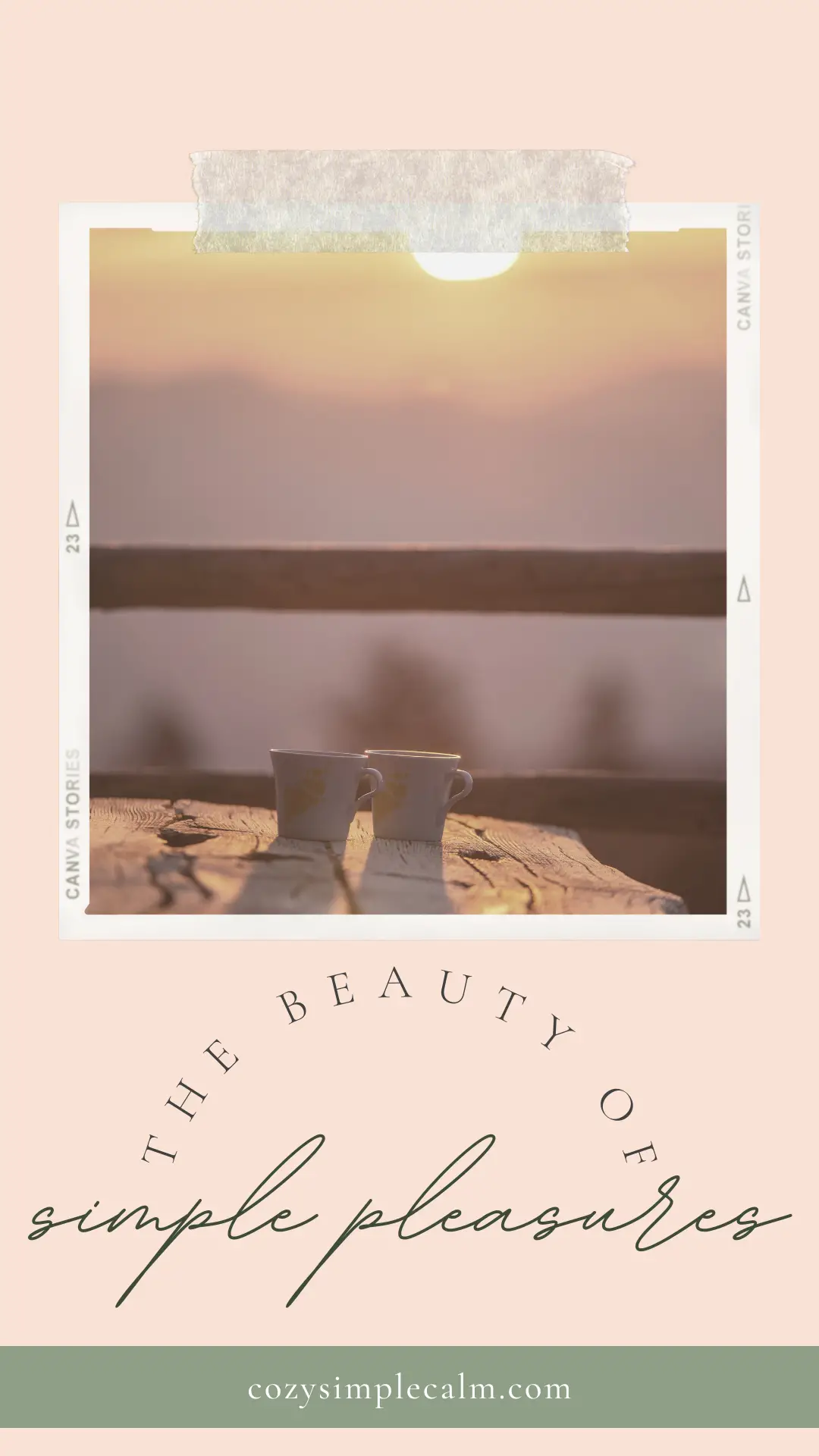 Image of two mugs sitting on outdoor table at sunset - text overlay: The beauty of simple pleasures