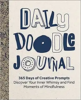 Daily Doodle Journal: 365 Days of Creative Prompts