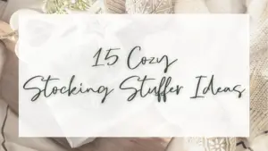 15 Cozy Stocking Stuffer Ideas